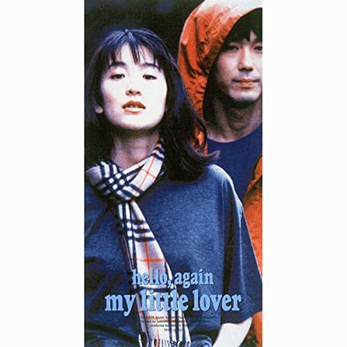 Hello,Again~昔からある場所~  /  My Little Lover
