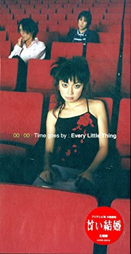 Time goes by / Every Little Thing